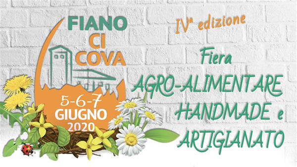 Quarta edizione di "Fiano Ci Cova" e "Arte, Mestieri e Fantasia in Fiera".