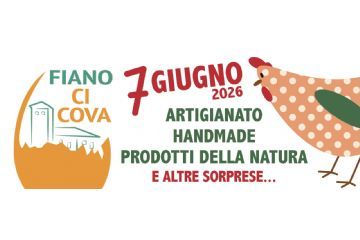 Nona Edizione di "Fiano Ci Cova" e della Manifestazione "Arte, Mestieri e Fantasia in Fiera"